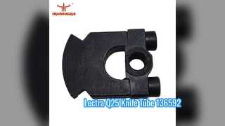 136592 Ống dao cho các bộ phận của máy cắt Lectra Vector Q25